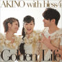 AKINO with bless4「Golden Life / OVERNIGHT REVOLUTION」