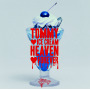 TOMMY ICE CREAM HEAVEN FOREVER(通常盤)