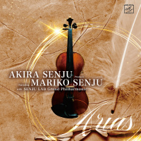 千住明、千住真理子 & SENJU LAB Grand Philharmonic