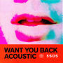 Want You Back(Acoustic)