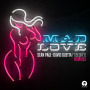 Mad Love(Remixes) feat.Becky G