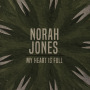ノラ・ジョーンズ「My Heart Is Full」