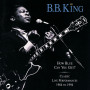How Blue Can You Get?(Classic Live Performances 1964 - 1994)