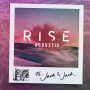 Rise(Acoustic) feat.Jack & Jack