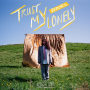 Trust My Lonely(Remixes)