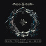 PassCode ZENITH TOUR 2017 FINAL SERIES at TSUTAYA O-EAST