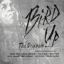 チャーリー・パーカー「Bird Up: The Originals」