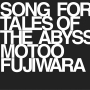 MOTOO FUJIWARA 「SONG FOR TALES OF THE ABYSS」