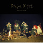 SEKAI NO OWARI「Dragon Night」
