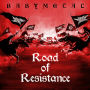 BABYMETAL「Road of Resistance」