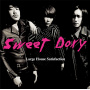 Large House Satisfaction「Ｓｗｅｅｔ　Ｄｏｘｙ」