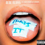 Bebe Rexha「That's It (feat. Gucci Mane & 2 Chainz) feat.Gucci Mane」