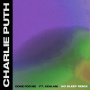 Done For Me (feat. Kehlani) [No Sleep Remix] feat.Kehlani