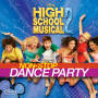 ハイスクール・ミュージカル・キャスト「High School Musical 2: Non-Stop Dance Party」