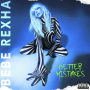 Bebe Rexha「Better Mistakes」