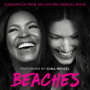 イディナ・メンゼル「Beaches (Soundtrack from the Lifetime Original Movie)」