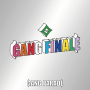 GANG PARADE「GANG FINALE」