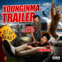 YOUNGINMA TRAILER