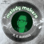 Melody Makers - R. D. Burman