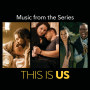 海外ドラマ『THIS IS US 36歳、これから』OST(Music From The Series)