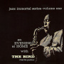 チャーリー・パーカー「Jazz Immortal Series, Vol. 1: An Evening At Home With The Bird」