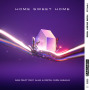 Sam Feldt「Home Sweet Home (feat. ALMA & Digital Farm Animals) feat.ALMA」