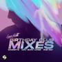 Sam Feldt「Birthday Club Mixes」