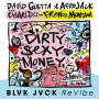 Dirty Sexy Money (feat. Charli XCX & French Montana) [BLVK JVCK ReVibe] feat.Charli XCX