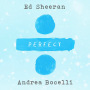 Ed Sheeran「Perfect Symphony (with Andrea Bocelli) feat.Andrea Bocelli」
