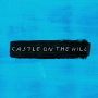 Ed Sheeran「Castle on the Hill (Seeb Remix)」