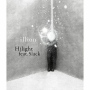 illion「Hilight feat.5lack (Extended Version) feat.5lack」