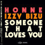 Someone That Loves You (feat. Izzy Bizu)
