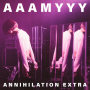 AAAMYYY「ANNIHILATION EXTRA@LIQUIDROOM (Live)」