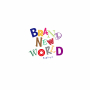 Brand new world