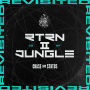 RTRN II JUNGLE: REVISITED