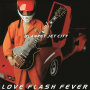 LOVE FLASH FEVER