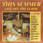 アレッシア・カーラ「This Summer: Live Off The Floor」