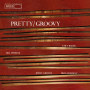 チェット・ベイカー「Pretty/Groovy(Expanded Edition)」