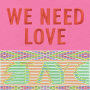 STAYC「WE NEED LOVE」
