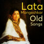 Lata Mangeshkar Old Songs