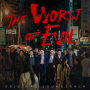 The Worst Of Evil(Original Soundtrack)