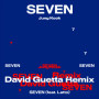Jung Kook & Latto「Seven (feat. Latto)(David Guetta Remix)」