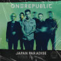 OneRepublic(Japan Paradise Tour Edition)