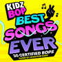 KIDZ BOP BEST SONGS EVER