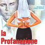 La profanazione(Original Soundtrack)