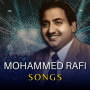 Mohammed Rafi Songs