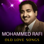 Mohammed Rafi Old Love Songs