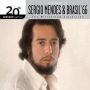 The Best Of Sergio Mendes & Brasil '66 20th Century Masters The Millennium Collection