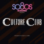 So80s Presents Culture Club(Curated By Blank & Jones)