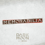 DARK MOON SPECIAL ALBUM『MEMORABILIA』